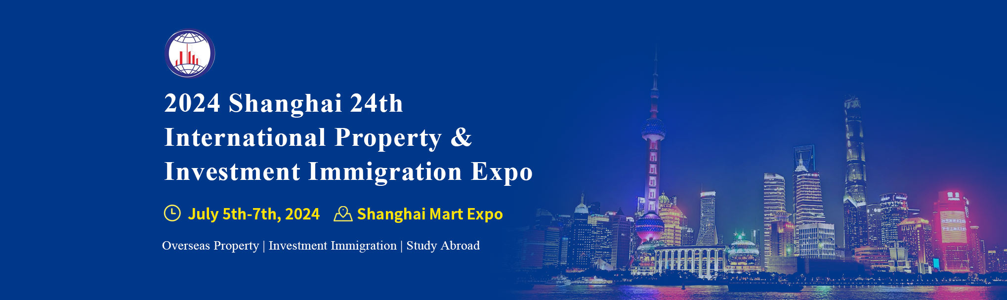 2024 Shanghai 24th International Property & Investment Immigration Expo