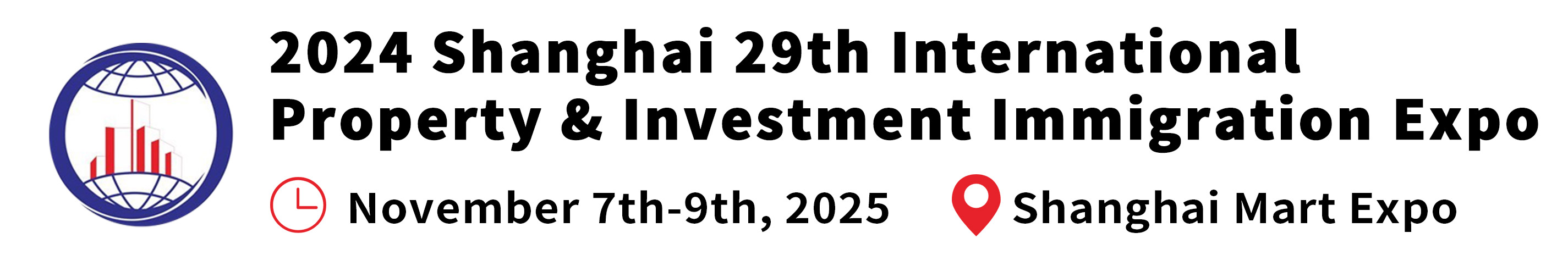 2025 Shanghai 29th International Property & Investment Immigration Expo