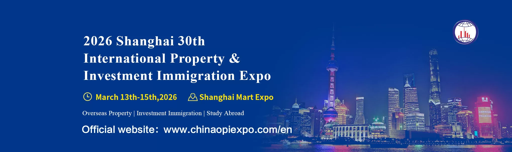 2026 Shanghai 30th International Property & Investment Immigration Expo